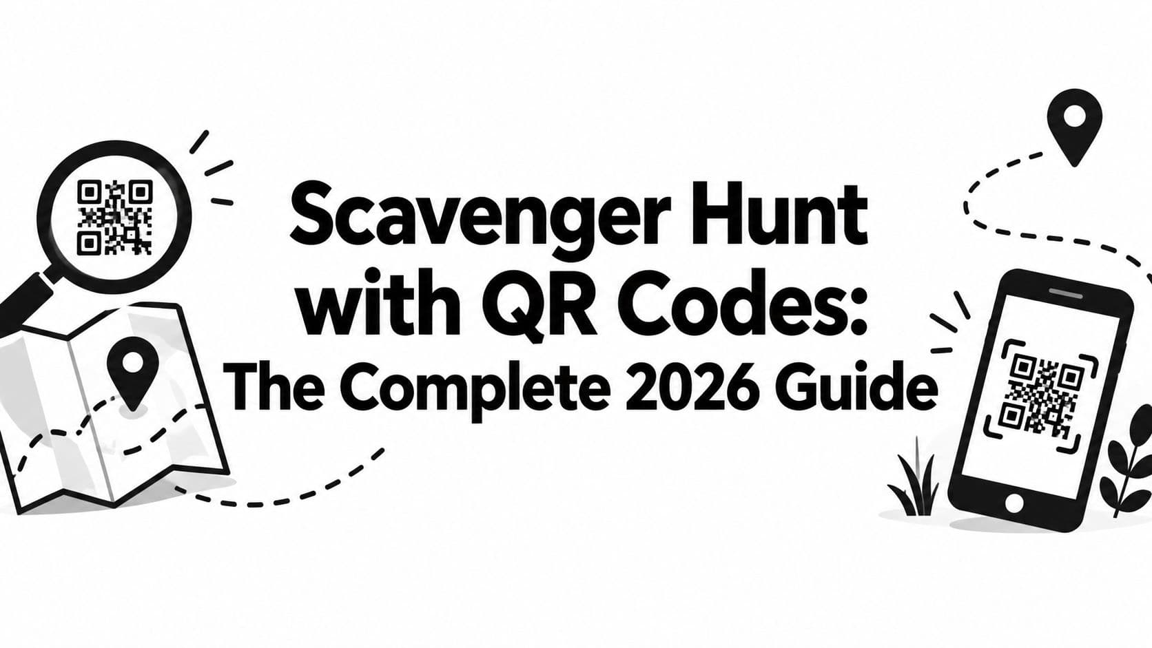 Scavenger Hunt with QR Codes: The Complete 2026 Guide